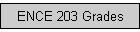 ENCE 203 Grades