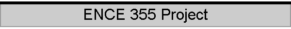 ENCE 355 Project
