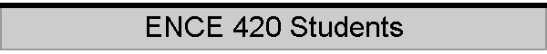 ENCE 420 Students