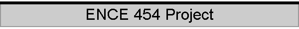 ENCE 454 Project